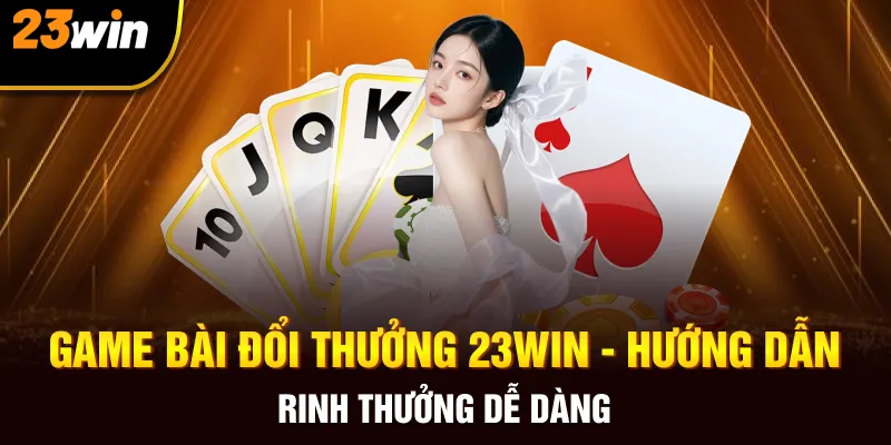 game bài đổi thưởng